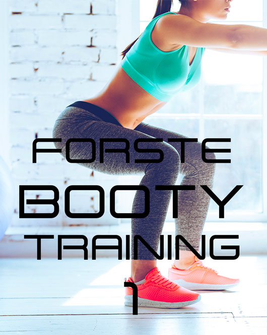 FORSTE BOOTY TRAINING 1